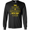 The Sass Is Strong With This One T shirts, Hoodies