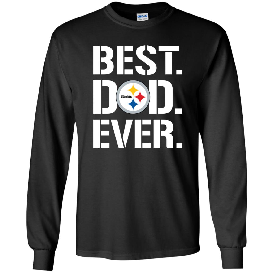 Pittsburgh Steelers The Best Dad Raise A Steelers Fan Nfl Shirt, hoodie,  sweater, long sleeve and tank top