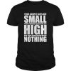 Your Sample Sizes Are Small Statistics Shirt