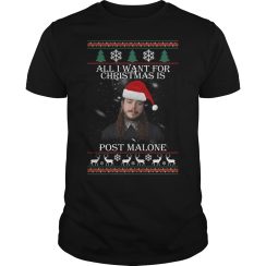 All I Want For Christmas Is Post Malone T-Shirt