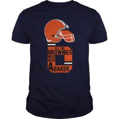 All The Brownies Needed Was A Baker T-Shirt