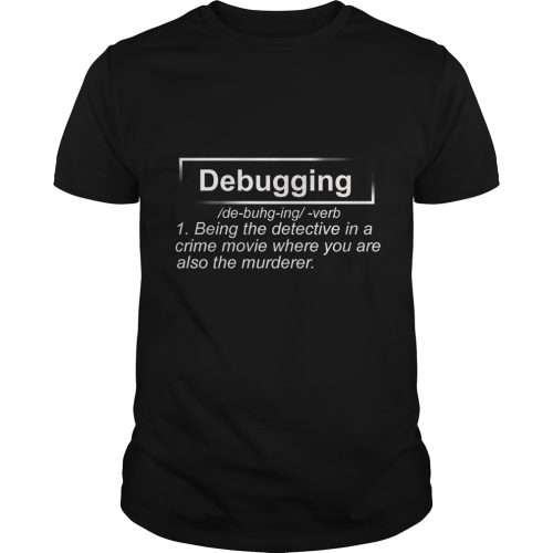 Debugging Definition Shirt