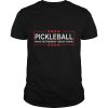 Pickleball Make Retirement Great Again Shirt