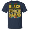 Black By Popular Demand Shirt