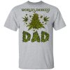 Dad World's Dankest Weed Leaf Shirt