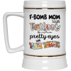 F Bomb Mom With Tattoos Pretty Eyes And Thick Thighs Mug