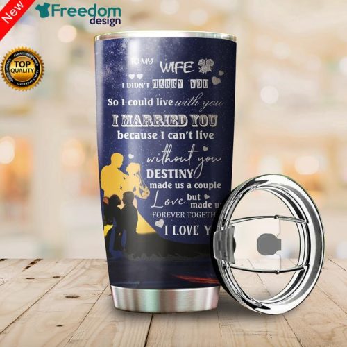 To My Wife From Husband Stainless Steel Tumbler Cup 20oz