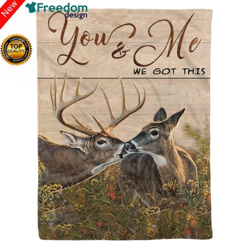 Deer Hunter Love Story Perfect Valentine Gift You and me We got this Blanket