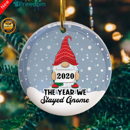 2020 The Year We Stayed Gnome Funny Pandemic Christmas Gnome Christmas Tree Circle Ornament