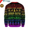 Don't We Now Our Gay Apprel Ugly Christmas Sweater