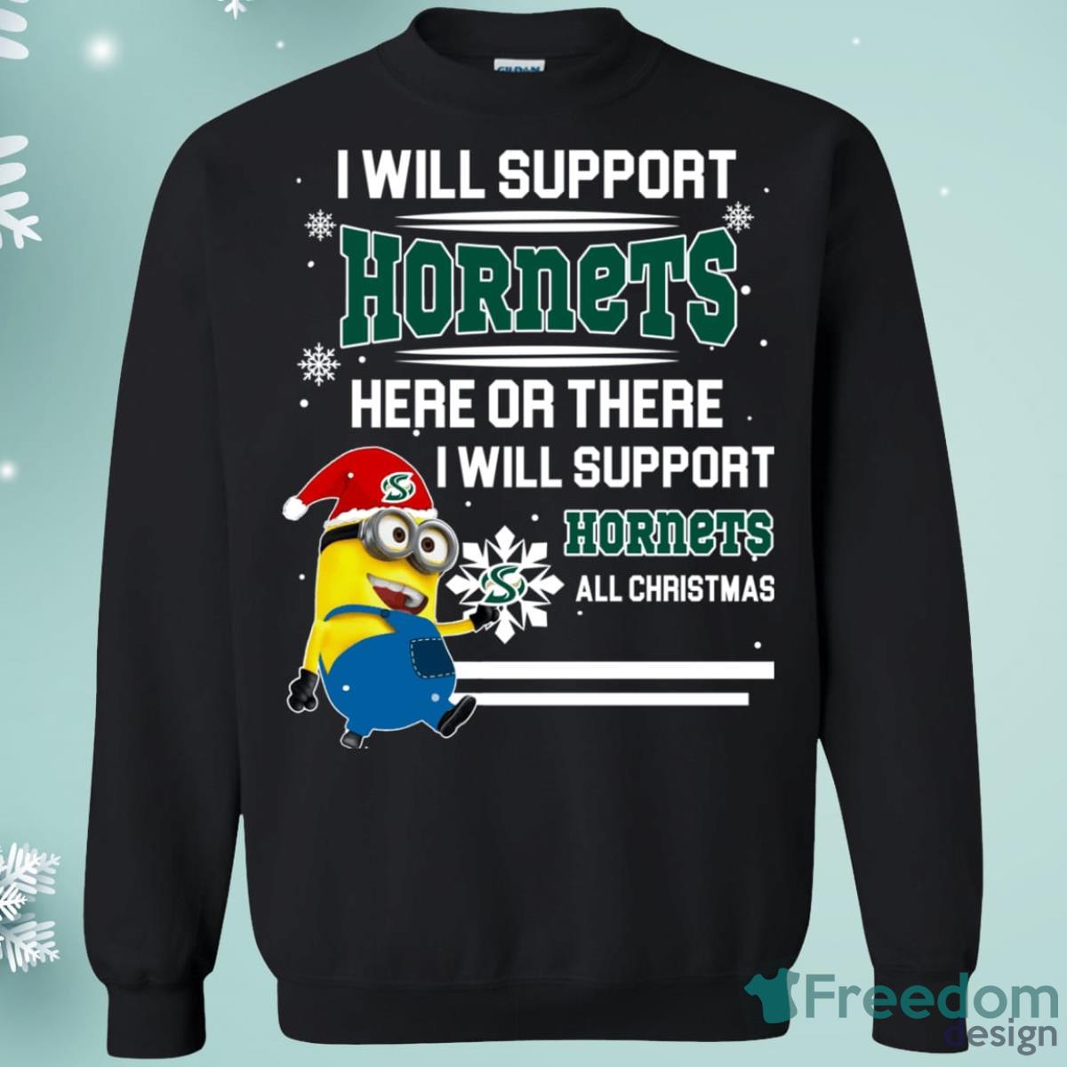 Sacramento State Hornets Minion Support Here Or There All Christmas Sweatshirt Product Photo 1