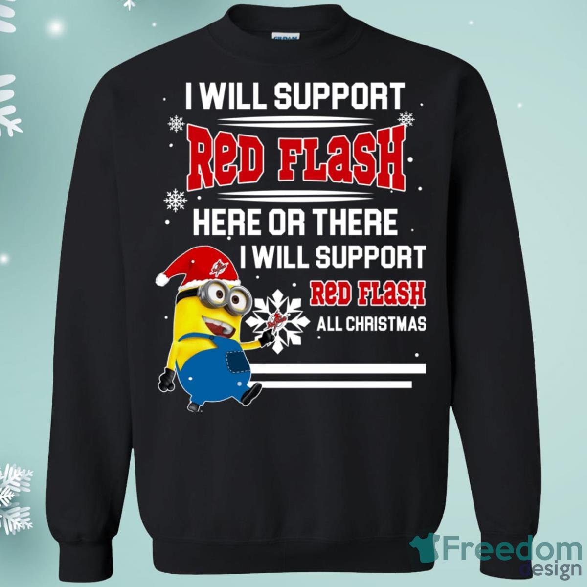 Saint Francis Red Flash Minion Support Here Or There All Christmas Sweatshirt Product Photo 1