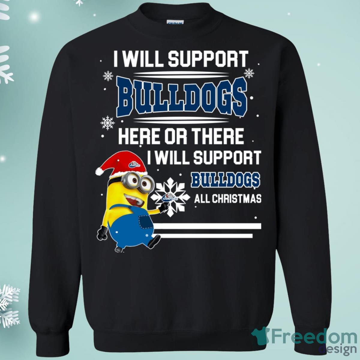 Samford Bulldogs Minion Support Here Or There All Christmas Sweatshirt Product Photo 1