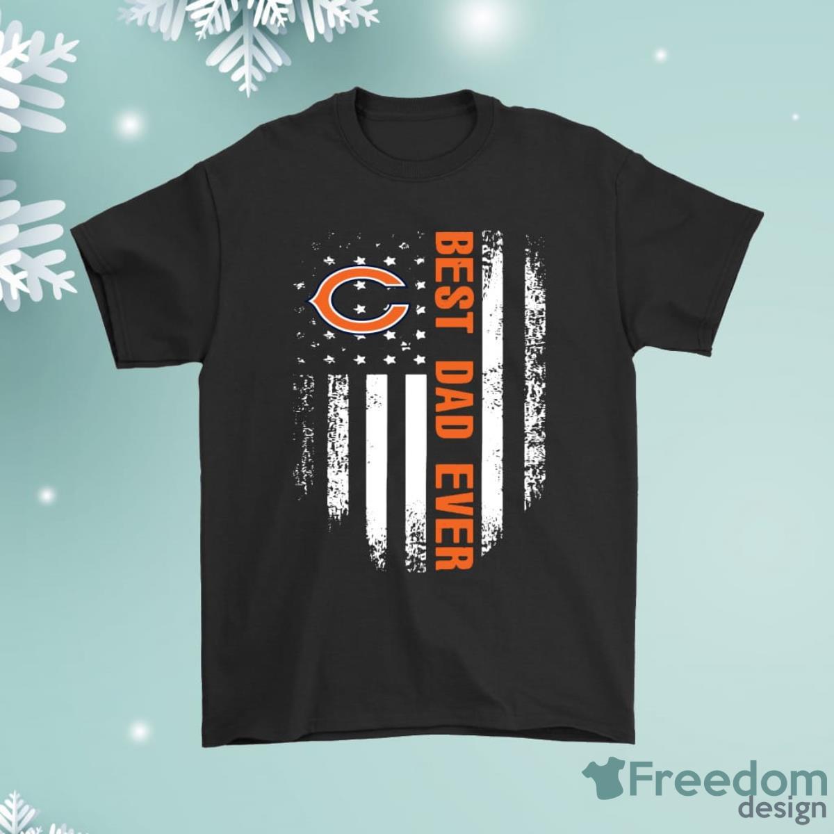 American Flag Best Dad Ever The Chicago Bears Father Shirt Product Photo 1