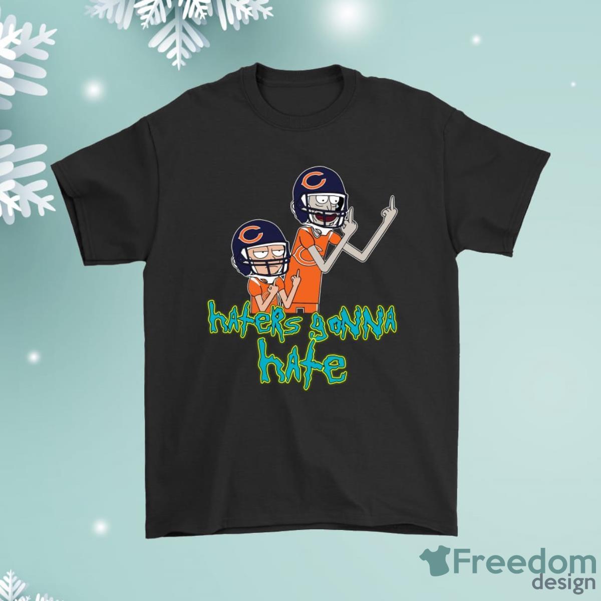 Haters Gonna Hate Rick And Morty Chicago Bears Shirt Product Photo 1