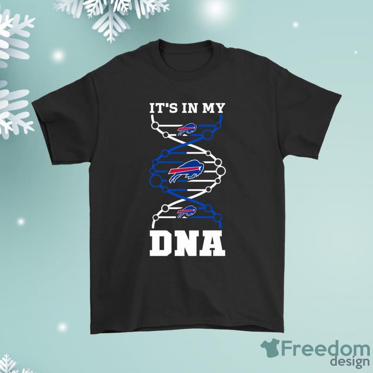 The Buffalo Bills It is In My Dna Football Shirt Product Photo 1