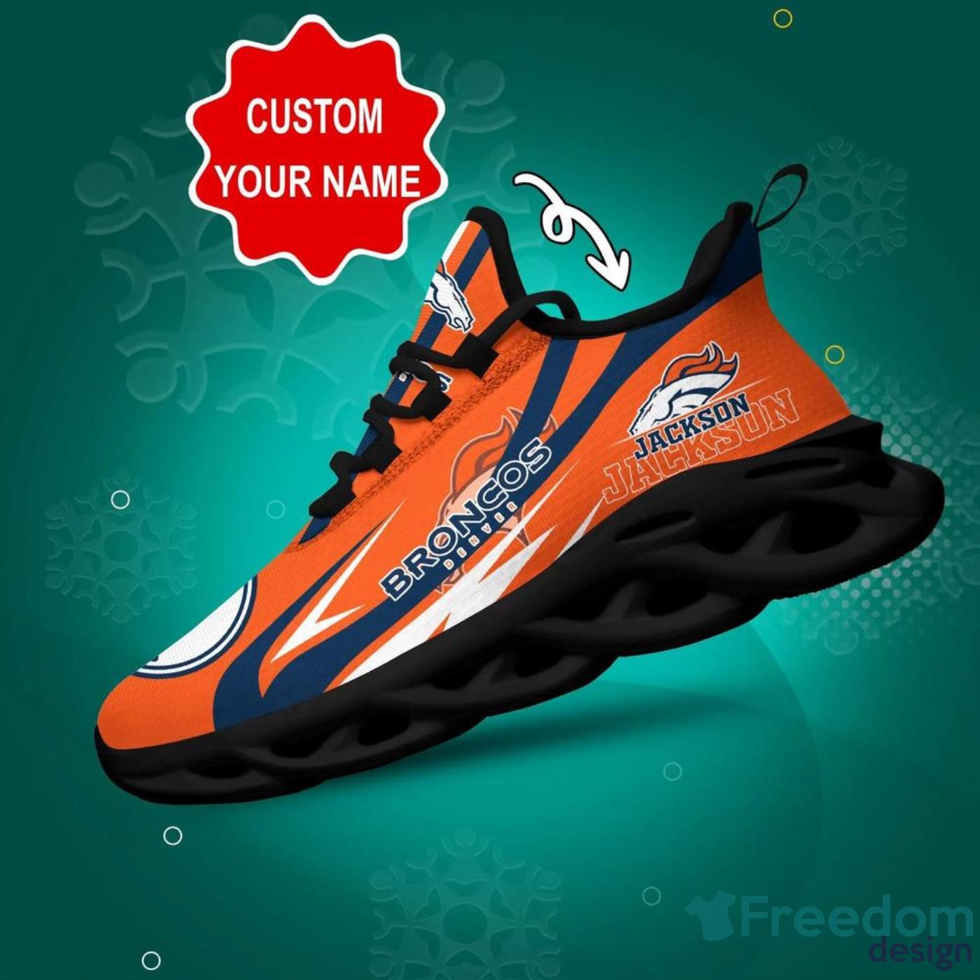 Denver Broncos NFL Max Soul Shoes Custom Name Sneakers For Men And Women -  Freedomdesign