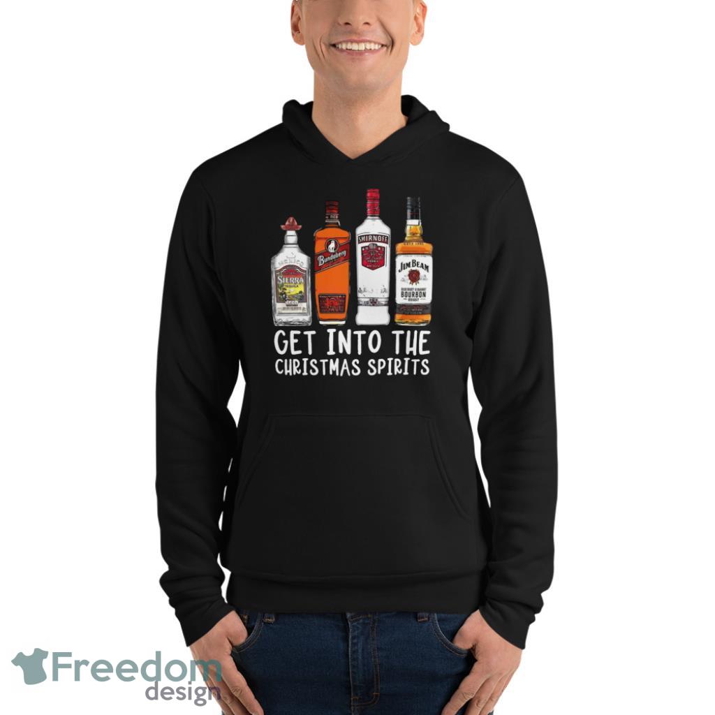 Get Into The Christmas Spirits Funny Christmas T shrit image Get Into The Christmas Spirits Funny Christmas T-shrit - Unisex Fleece Pullover Hoodie