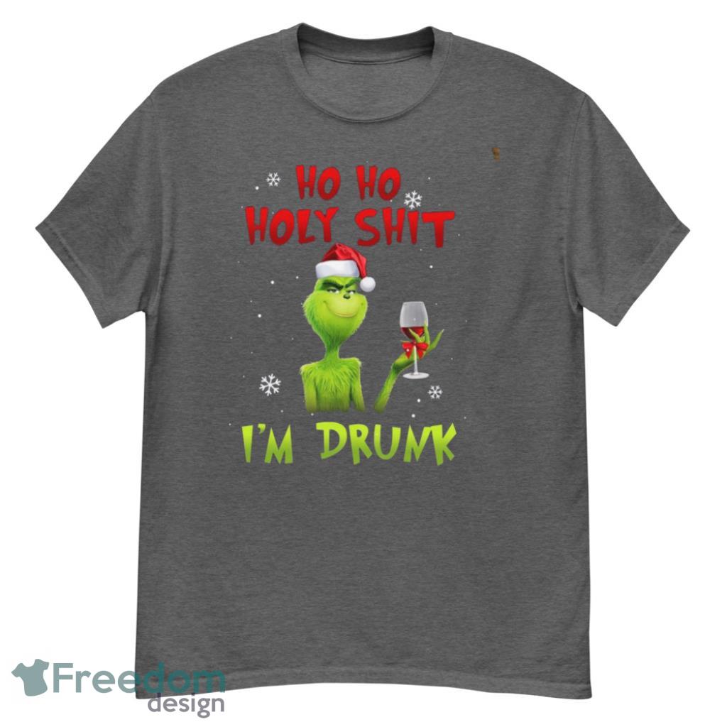 Grinch Drink Wine Ho Ho Holy Shit Im Drunk Christmas T-Shirt - G500 Men’s Classic T-Shirt-1