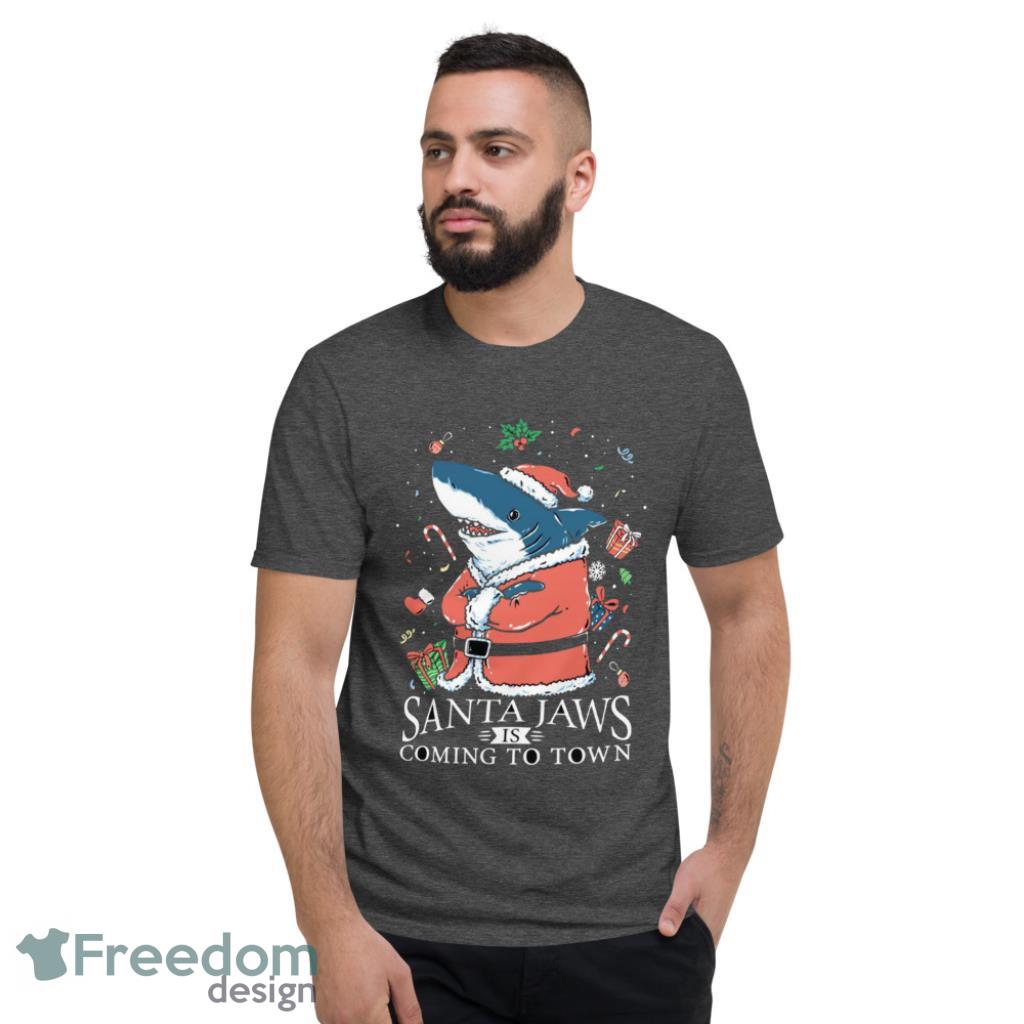 Santa Jaws Is Coming To Town Merry Christmas Shirt - Short Sleeve T-Shirt-1 Santa Jaws Is Coming To Town Merry Christmas Shirt - Short Sleeve T-Shirt-1