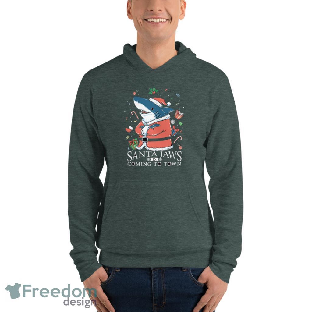 Santa Jaws Is Coming To Town Merry Christmas Shirt - Unisex Fleece Pullover Hoodie-1 Santa Jaws Is Coming To Town Merry Christmas Shirt - Unisex Fleece Pullover Hoodie-1
