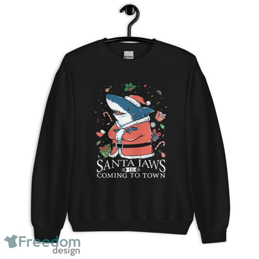 Santa Jaws Is Coming To Town Merry Christmas Shirt - 1Unisex Crewneck Sweatshirt