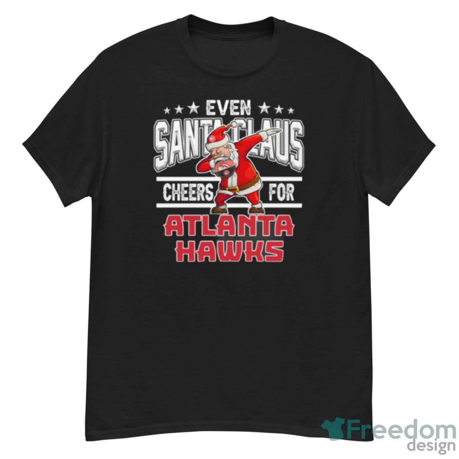 Atlanta Falcons Even Santa Claus Cheers For Christmas NFL Shirt For Fans -  Freedomdesign