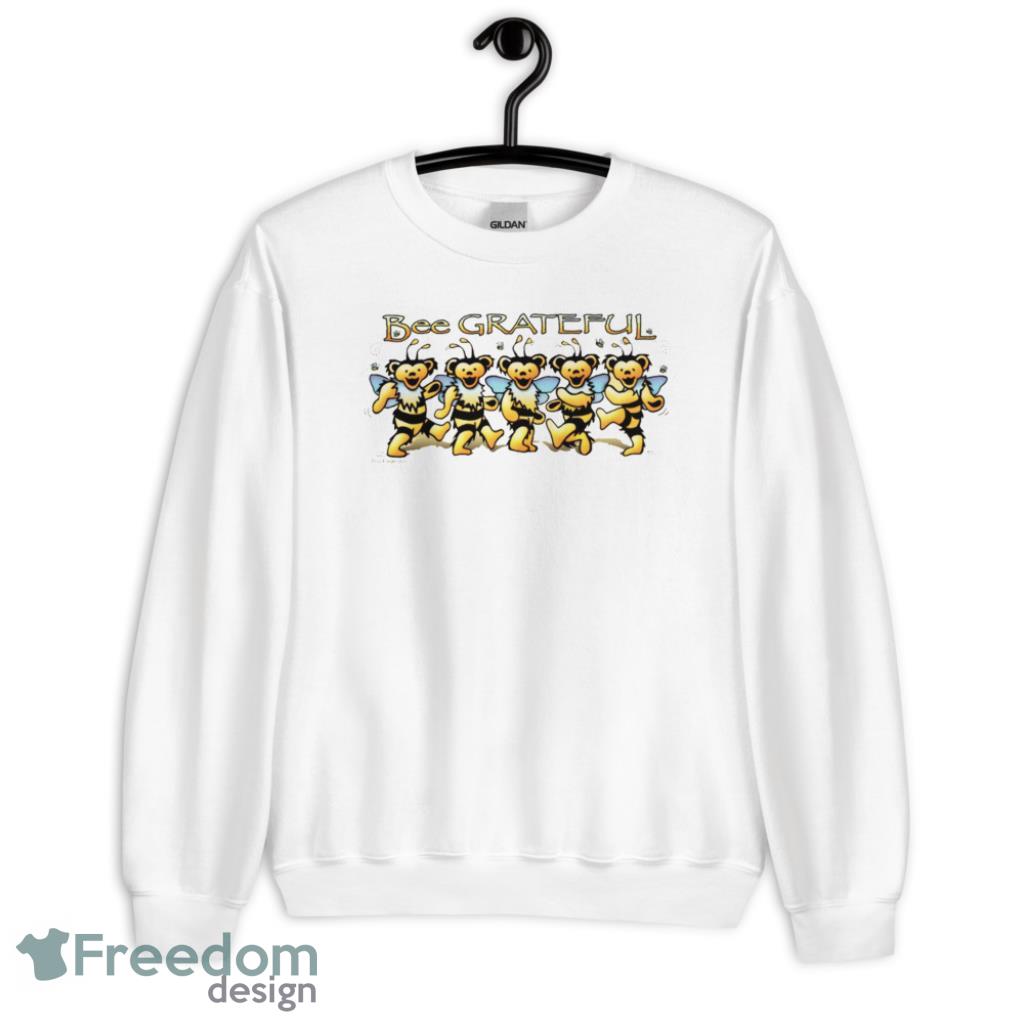 Bee Grateful Dead Bears T-Shirt - G185 Crewneck Sweatshirt