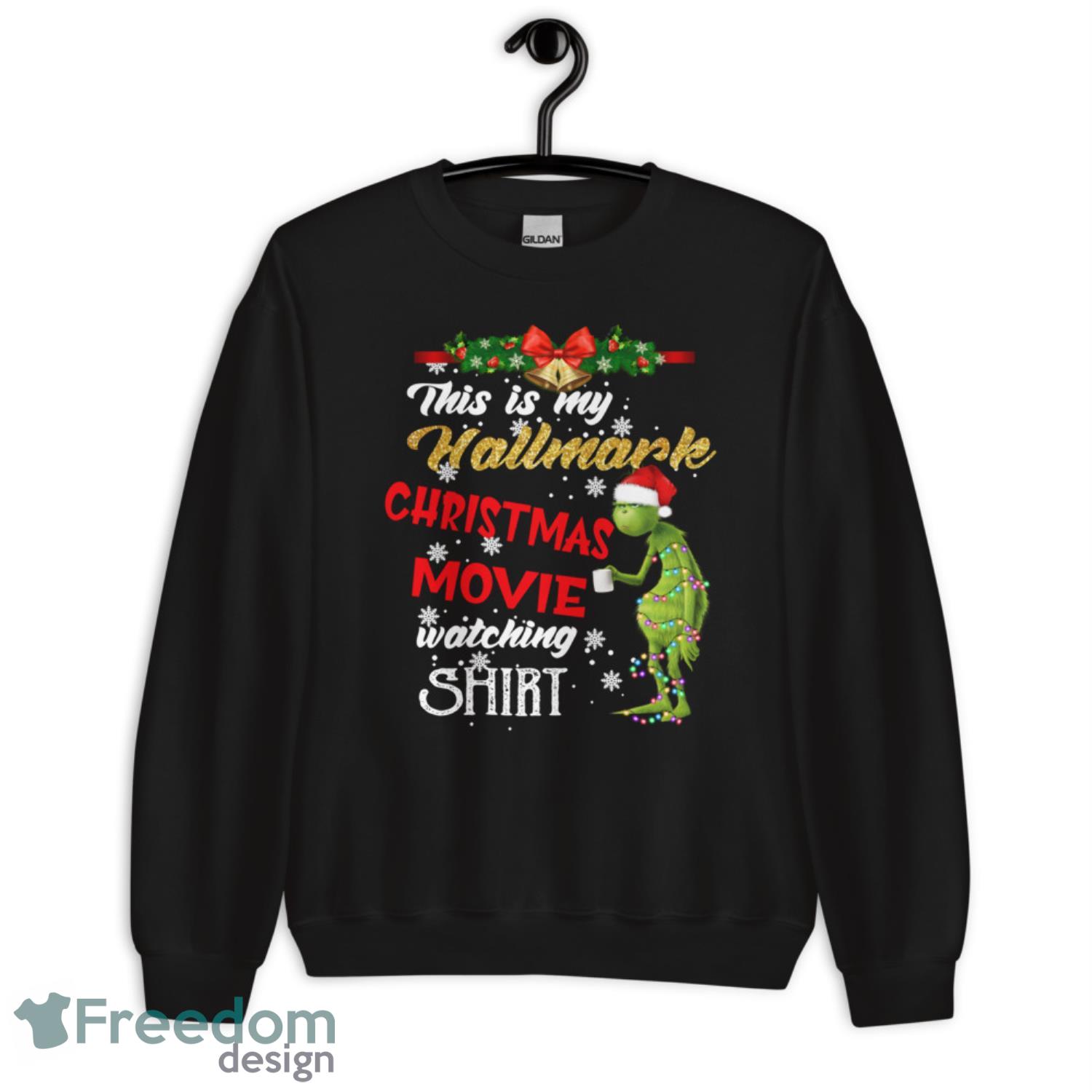 Grinch This is My Hallmark Christmas Movie Watching Christmas Shirt - G185 Unisex Heavy Blend Crewneck Sweatshirt