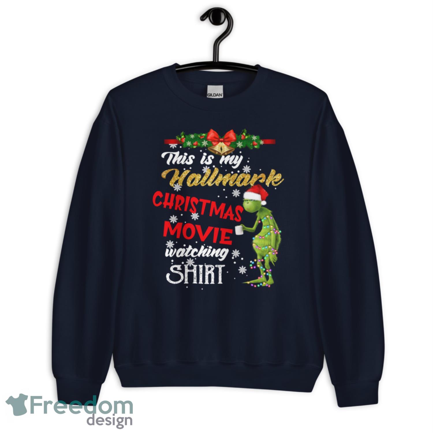 Grinch This is My Hallmark Christmas Movie Watching Christmas Shirt - G185 Unisex Heavy Blend Crewneck Sweatshirt-1