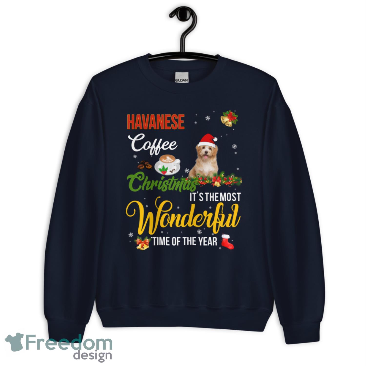 Havanese Coffee Christmas It's The Most Wonderful Time Of The Year Christmas Shirt - G185 Crewneck Sweatshirt-1