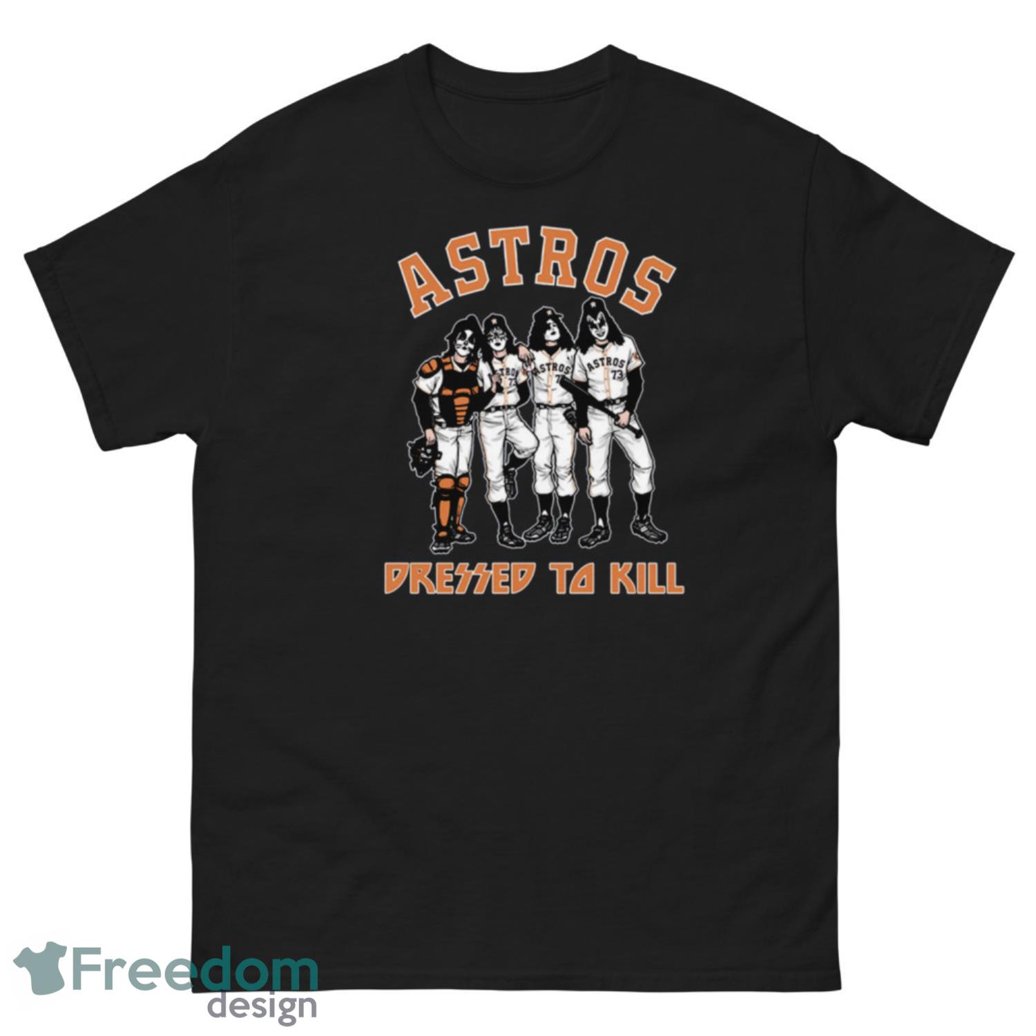 Houston Astros Dressed To Kill T Shirt