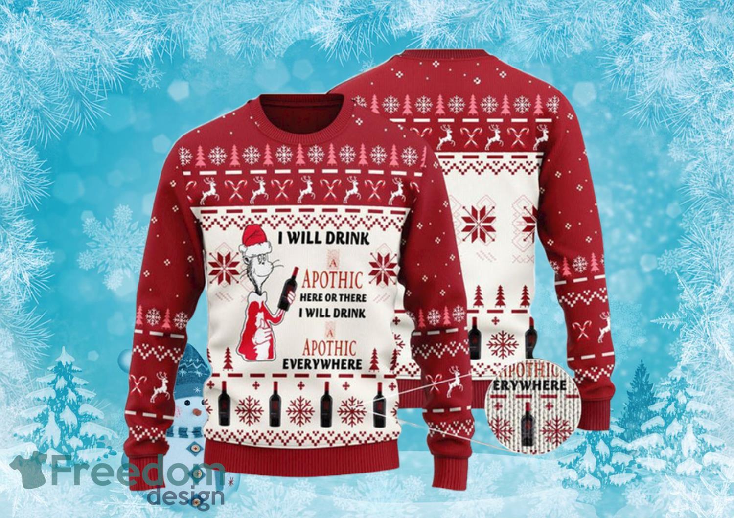 I Will Drink Apothic Wine Everywhere Knitting Pattern Christmas Ugly Sweater Product Photo 1