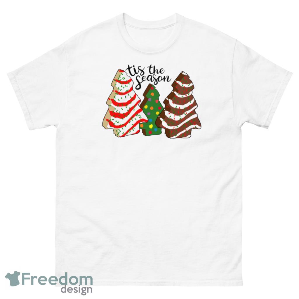 Merry Xmas Tis The Season Little Debbie Christmas Tree Cakes Shirt - Unisex Classic T-Shirt