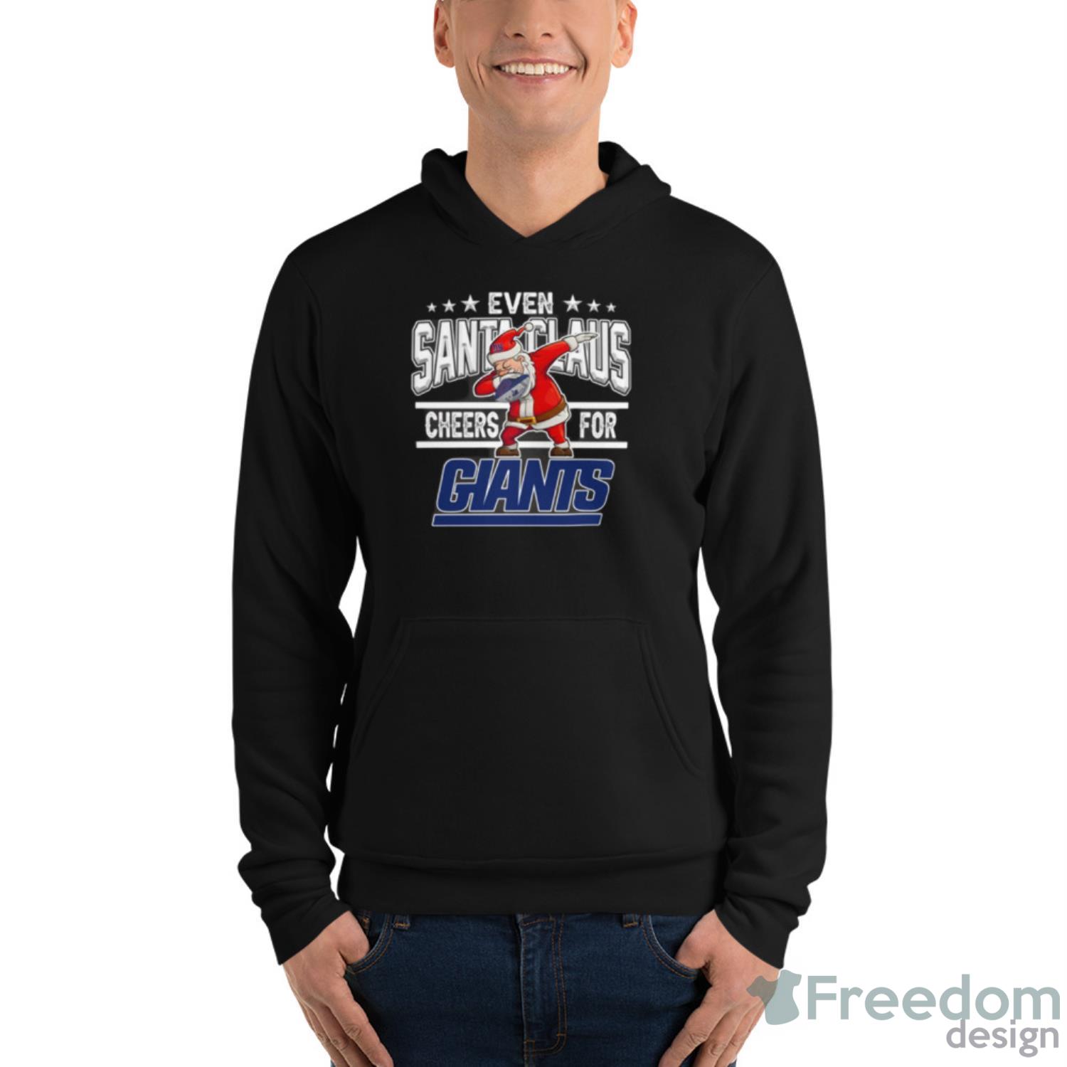 New York Giants Even Santa Claus Cheers For Christmas NFL Shirt