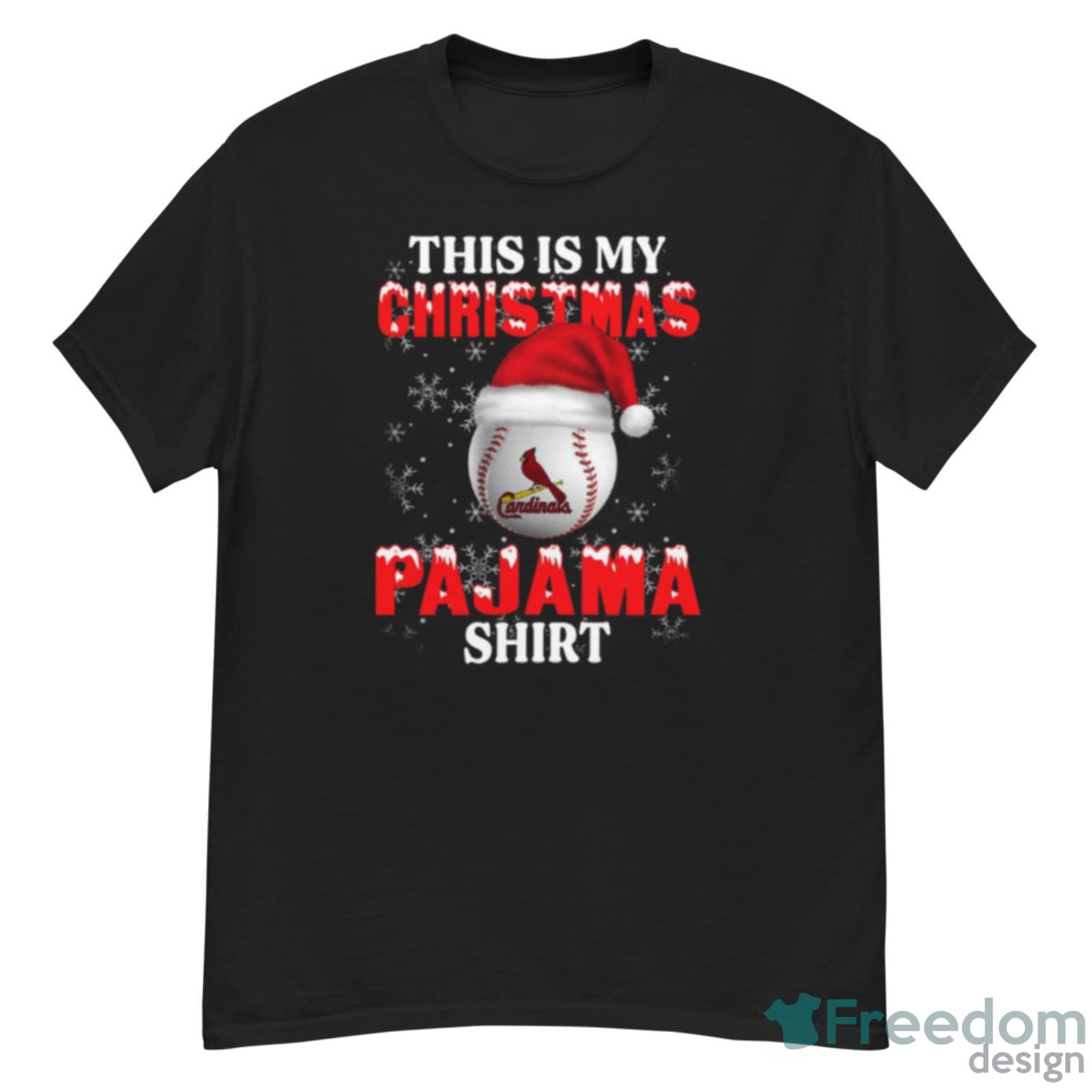 St.Louis Cardinals This Is My Christmas Pajama Shirt MLB Shirt For Fans -  Freedomdesign