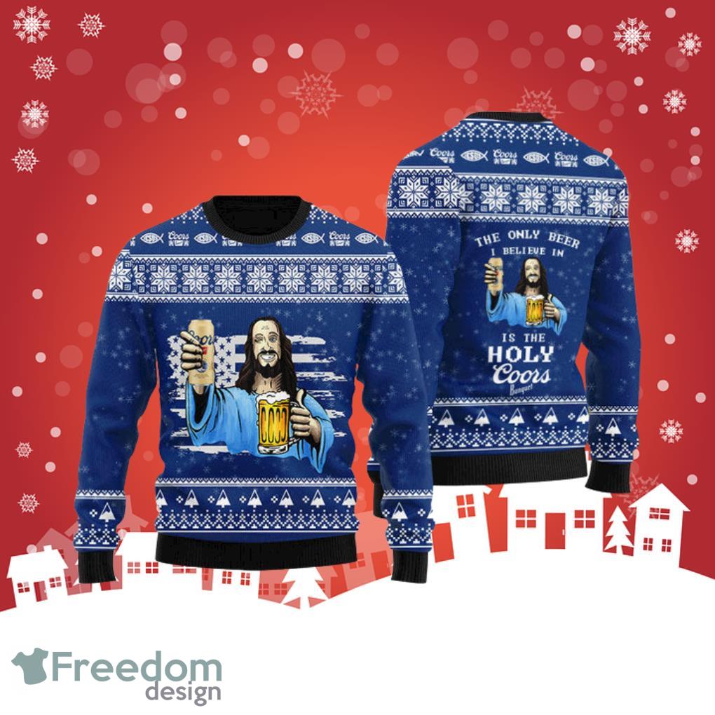 The Only Beer I Believe In Is Coors Banquet Ugly Christmas Sweater Product Photo 1