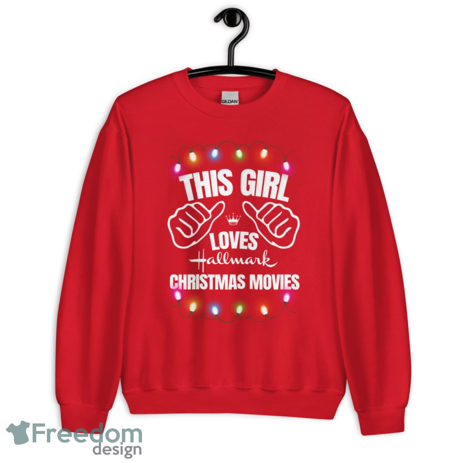 This Girl Loves Hallmark Christmas Movies Sweatshirt Product Photo 2