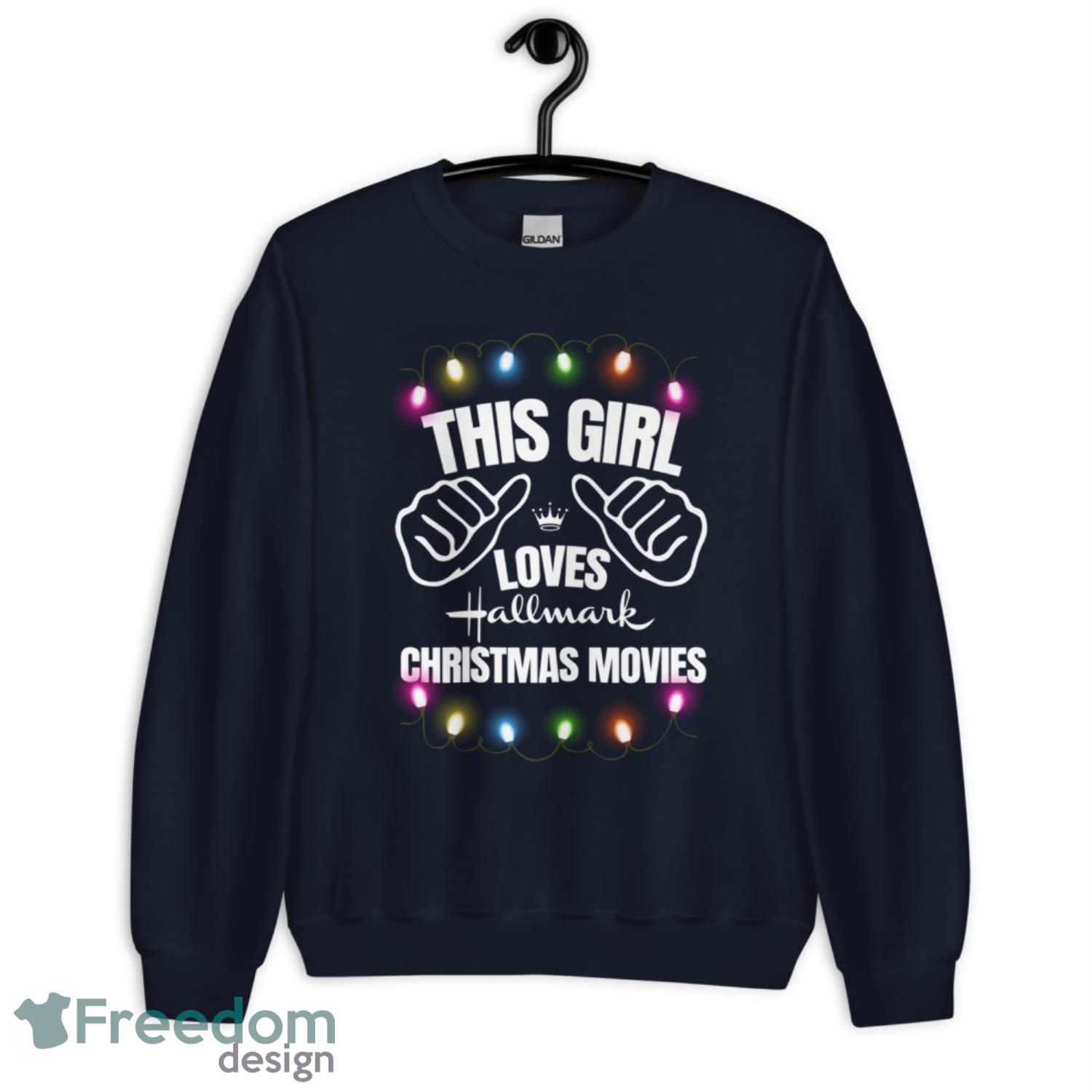 This Girl Loves Hallmark Christmas Movies Sweatshirt Product Photo 1