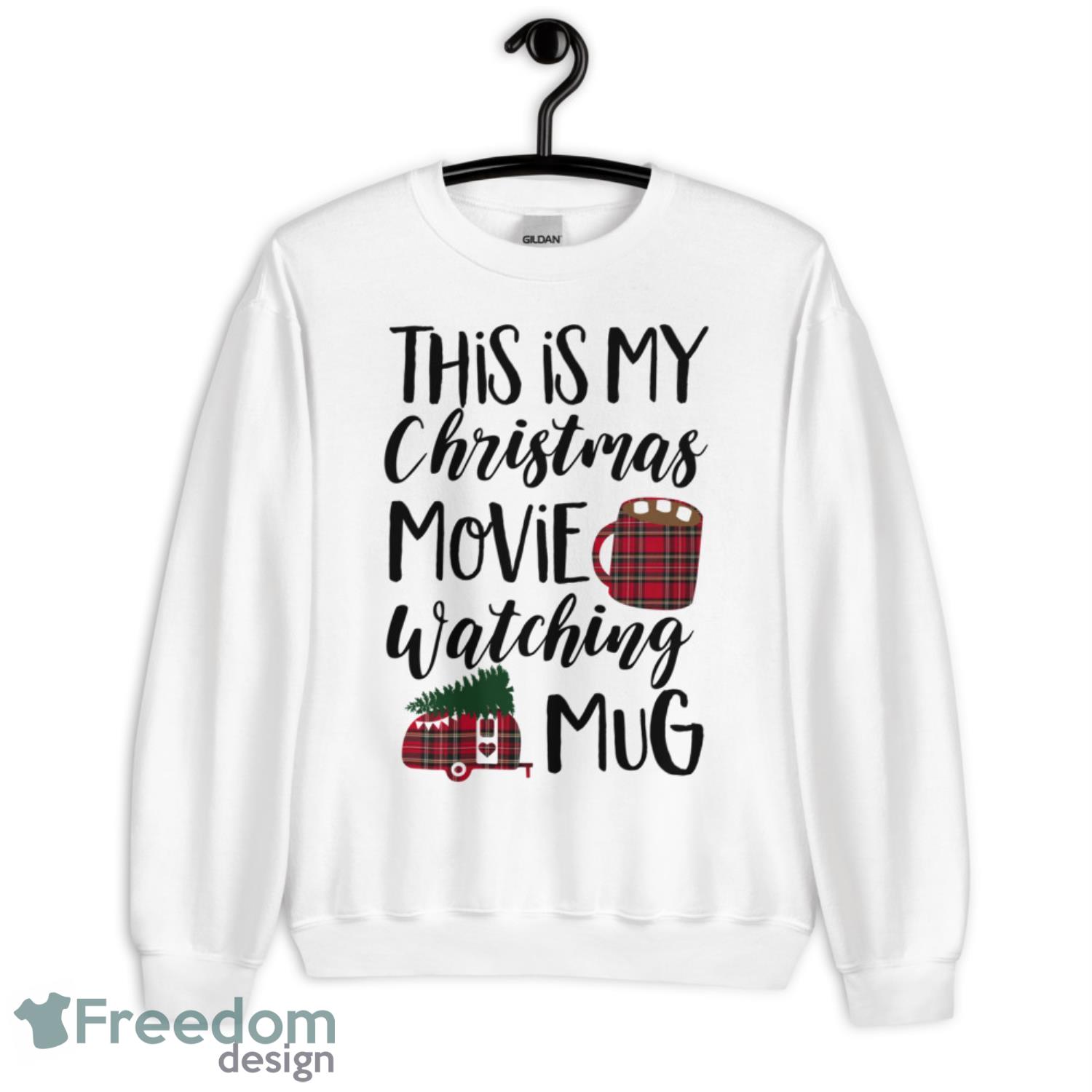 This Is My Christmas Movie Watching Mug Sweatshirt - G185 Unisex Heavy Blend Crewneck Sweatshirt-3