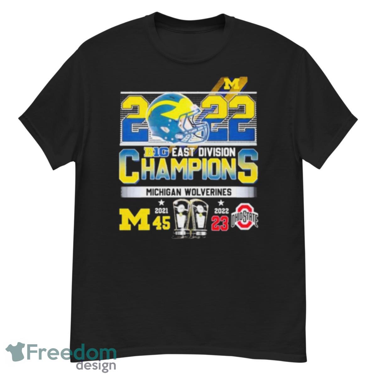 2022 Big Ten East Division Champions Michigan Wolverines 45 23 Ohio Shirt - G500 Men’s Classic T-Shirt