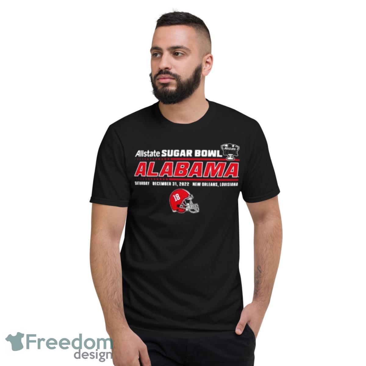 Allstate Sugar Bowl Alabama Football Saturday December 31, 2022 New Orleans Shirt - Short Sleeve T-Shirt