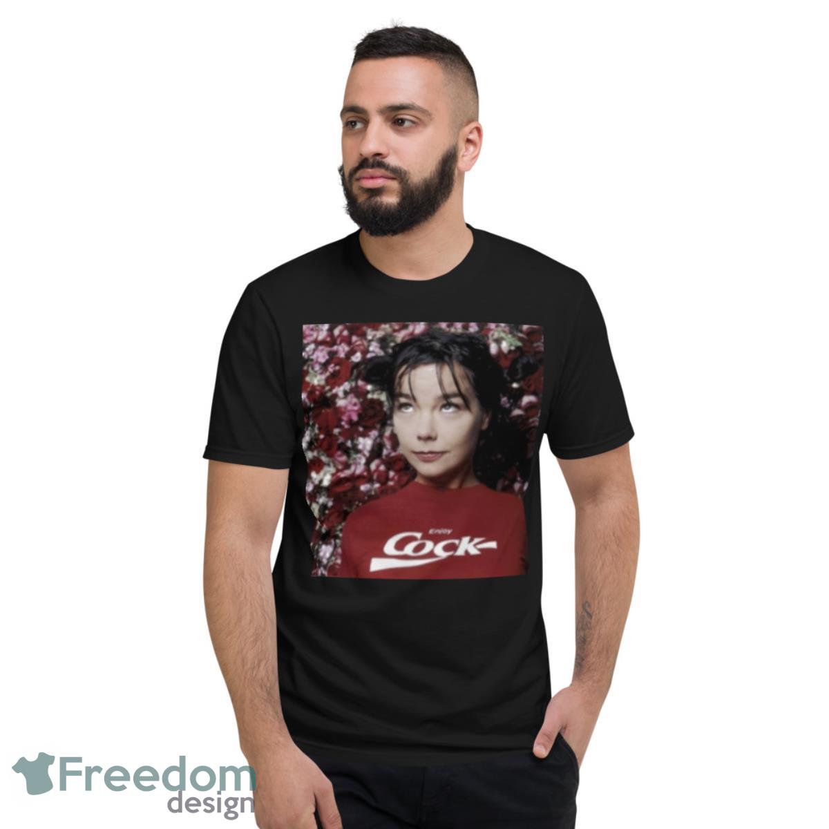 Bjork enjoy cock T shirt - Short Sleeve T-Shirt