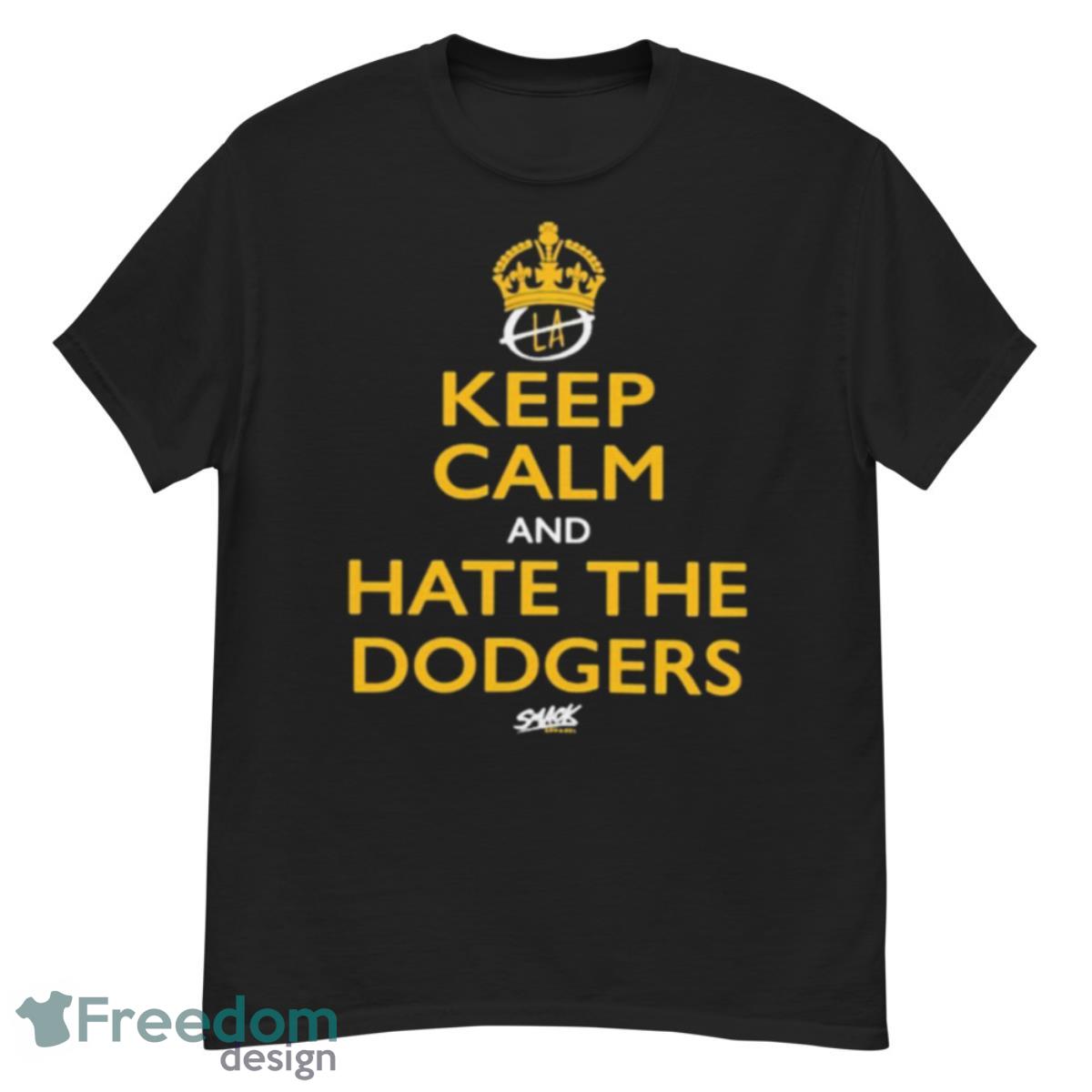Casual keep calm and hate the Dodgers T shirt - G500 Men’s Classic T-Shirt