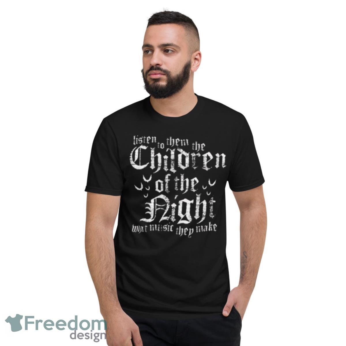 Children Of The Night Vampire Dracula Shirt - Short Sleeve T-Shirt