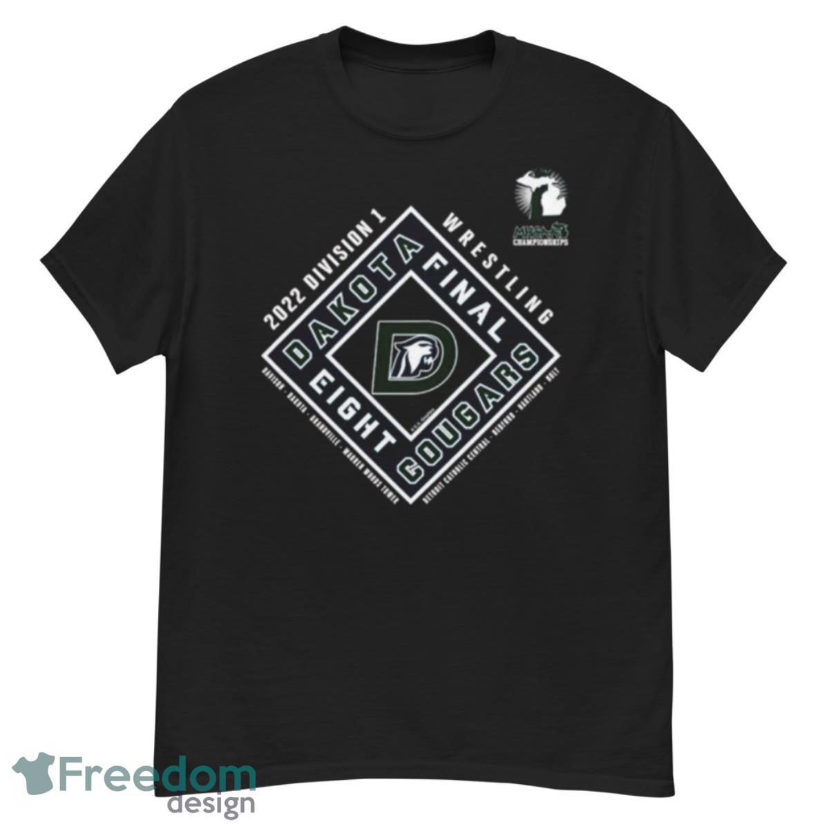 Dakota Cougars 2022 MHSAA Team Wrestling Final Eight shirt - G500 Men’s Classic T-Shirt