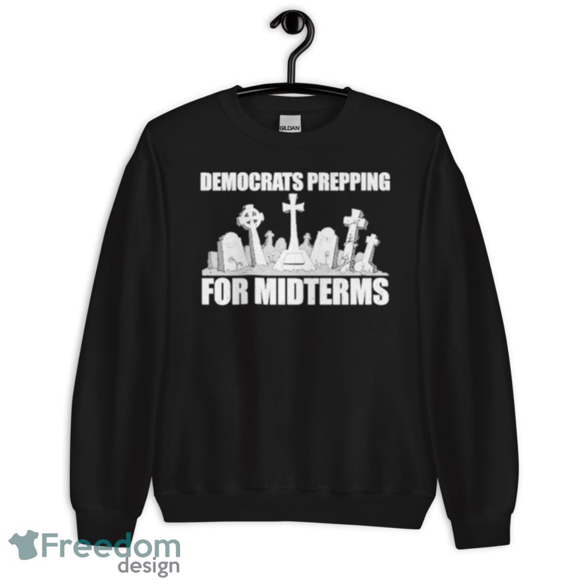 Democrats prepping for midterms tomb t shirt image Democrats prepping for midterms tomb t shirt - Unisex Crewneck Sweatshirt