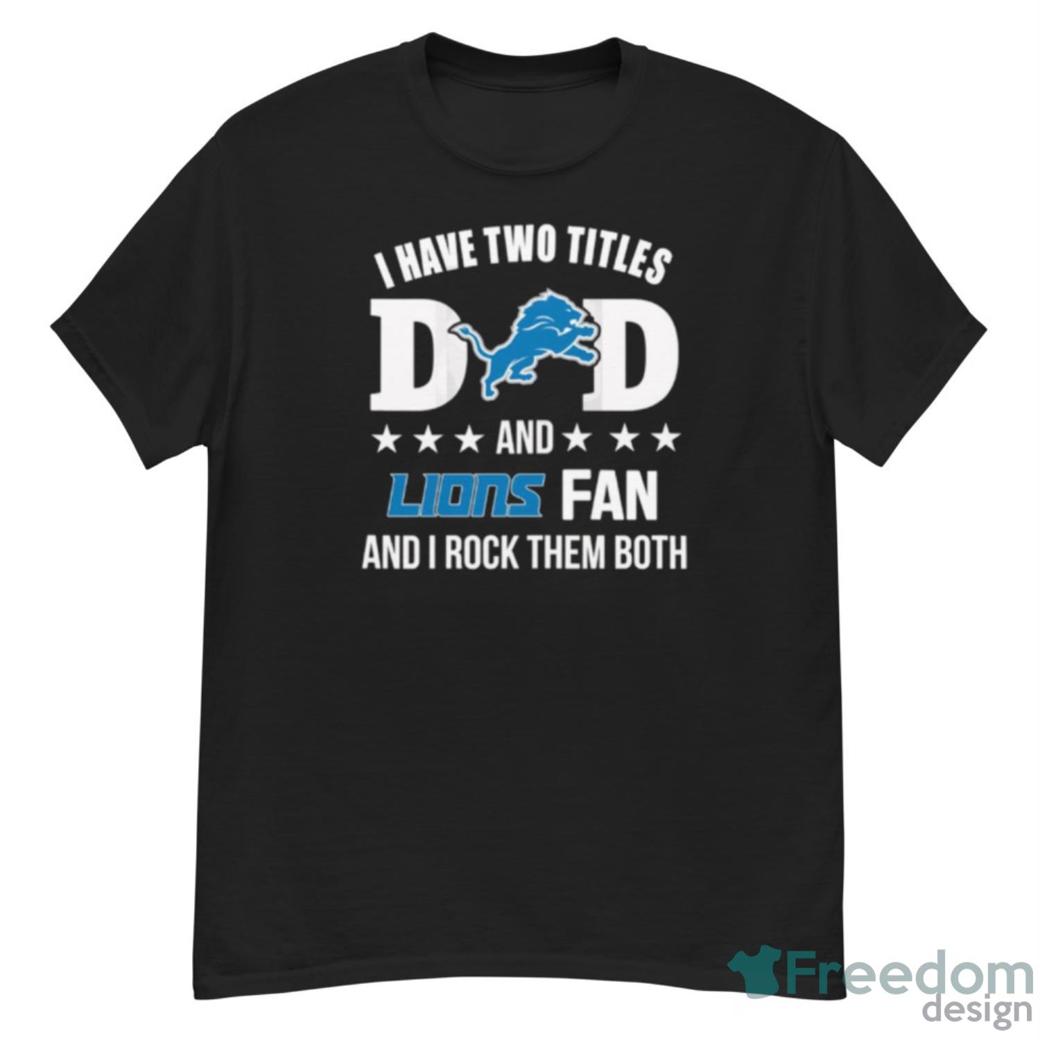 Love Beging A Denver Broncos Fan But One Is Being A Dad T-Shirts