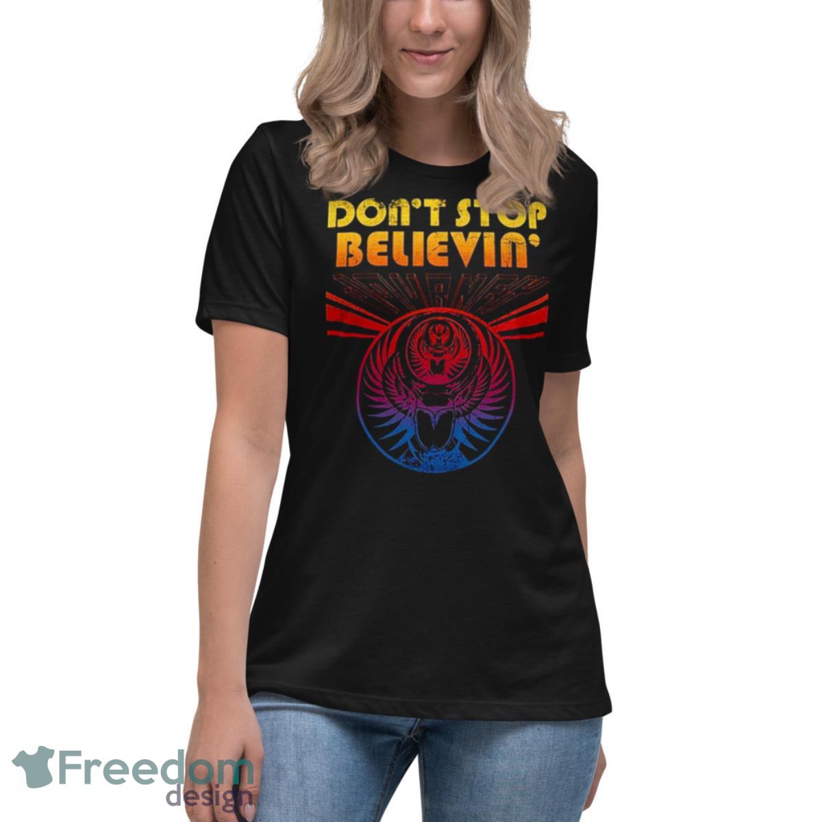 Don’t Stop Believin Journey Band Vintage shirt - Womens Relaxed Short Sleeve Jersey Tee Don’t Stop Believin Journey Band Vintage shirt - Womens Relaxed Short Sleeve Jersey Tee