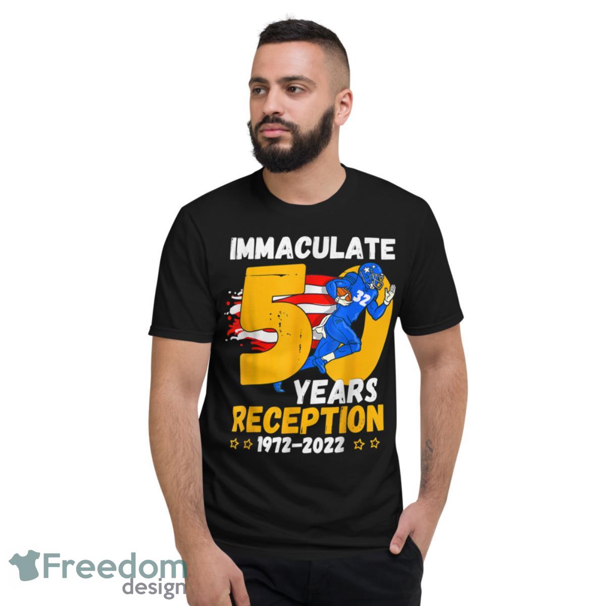 Immaculate 50 Years Reception Pittsburgh Men Women Boy Girl Shirt - Short Sleeve T-Shirt